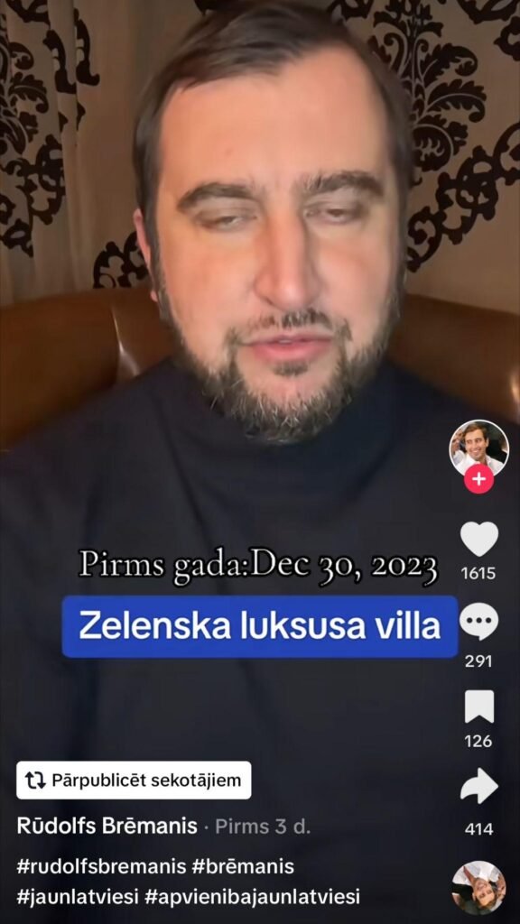 Rūdolfa Brēmaņa TikTok. Attēlā minēts: "Pirms gada: Dec 30, 2023" un apakšā teksts "Zelenska luksusa villa."