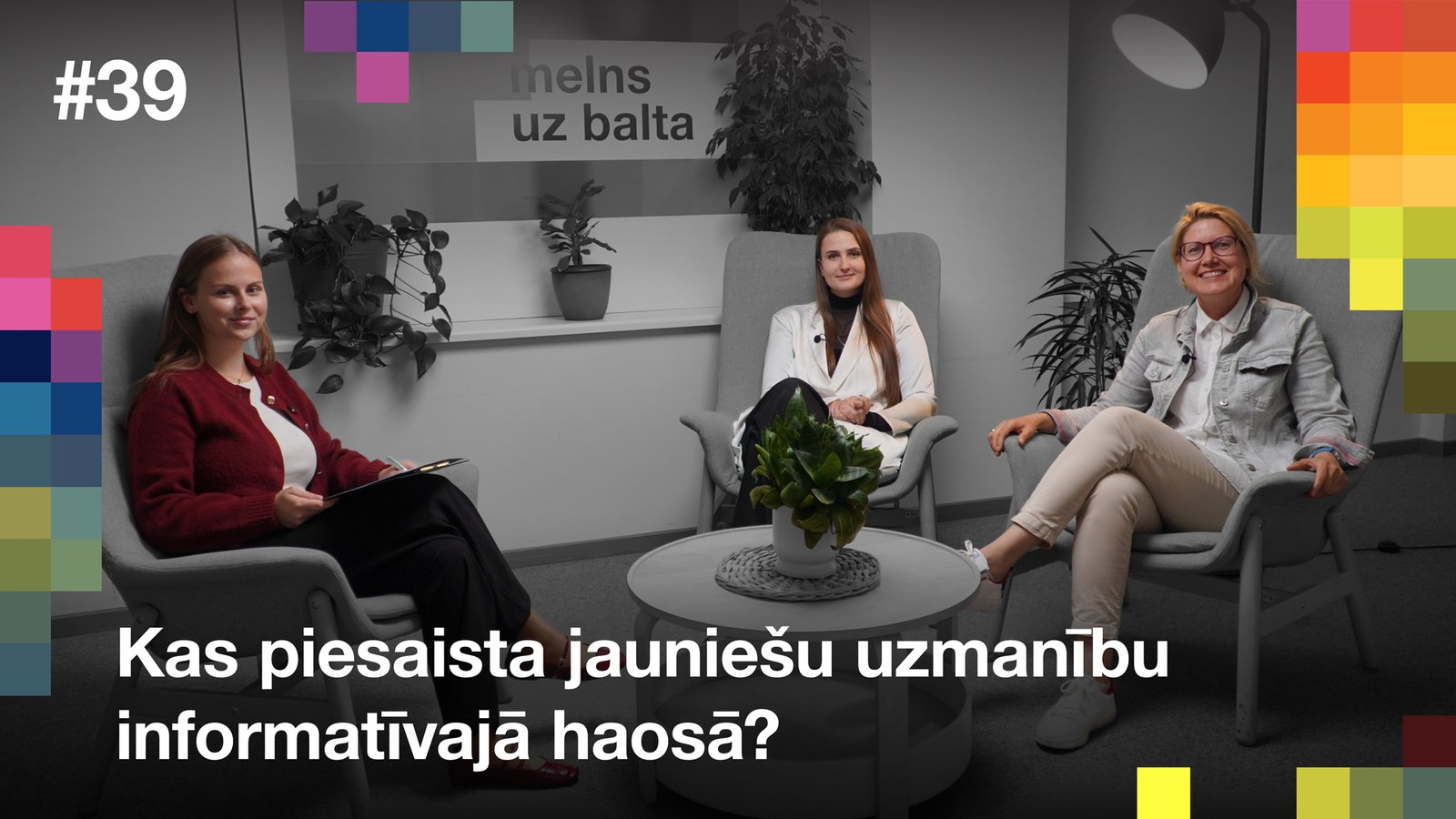 Kas piesaista jauniešu uzmanību informatīvajā haosā?